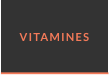 VITAMINES